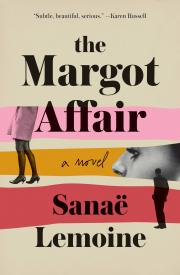 THE MARGOT AFFAIR by Sanaë Lemoine