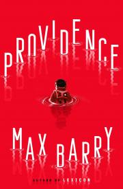 PROVIDENCE by Max Barry