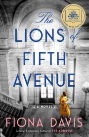 THE LIONS OF FIFTH AVENUE by Fiona Davis