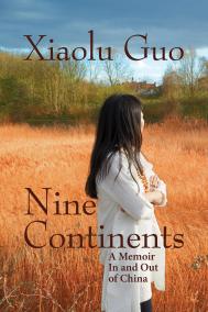 NINE CONTINENTS by Xiaolu Guo