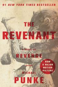 THE REVENANT by Michael Punke