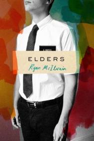 ELDERS by Ryan McIlvain