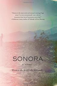 SONORA by Hannah Lillith Assadi
