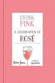 DRINK PINK by Victoria James