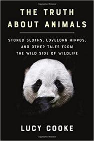 THE TRUTH ABOUT ANIMALS by Lucy Cooke