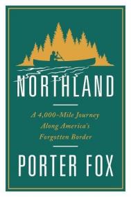 NORTHLAND by Porter Fox