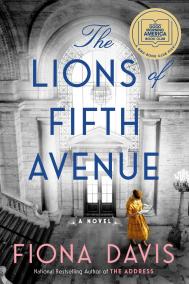 THE LIONS OF FIFTH AVENUE by Fiona Davis