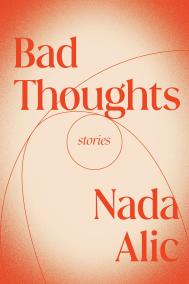 BAD THOUGHTS by Nada Alic