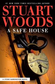 A SAFE HOUSE by Stuart Woods