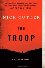 THE TROOP by Craig Davidson writing as Nick Cutter