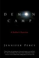 DEMON CAMP by Jennifer Percy