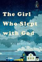 THE GIRL WHO SLEPT WITH GOD by Val Brelinski