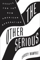THE OTHER SERIOUS by Christy Wampole 