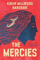 THE MERCIES by Kiran Millwood Hargrave