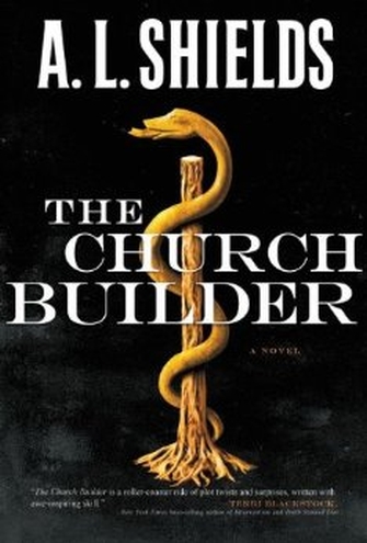 THE CHURCH BUILDER by A.L. Shields