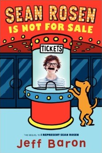 SEAN ROSEN IS NOT FOR SALE by Jeff Baron