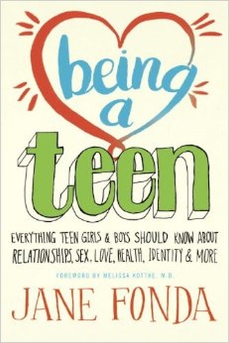 BEING A TEEN by Jane Fonda