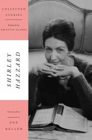 COLLECTED STORIES by Shirley Hazzard