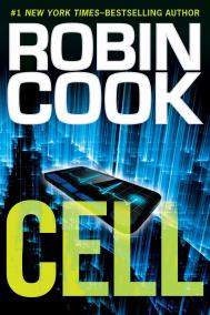 CELL by Robin Cook CELL by Robin Cook
