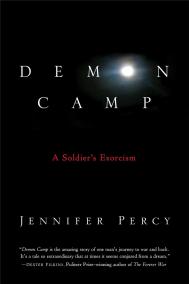 DEMON CAMP by Jennifer Percy DEMON CAMP by Jennifer Percy