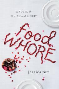 FOOD WHORE by Jessica Tom 