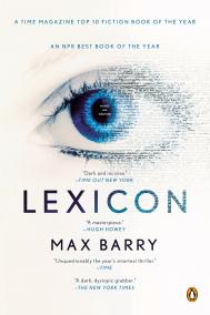 LEXICON by Max Barry LEXICON by Max Barry