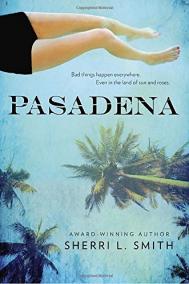 PASADENA by Sherri L. Smith