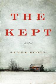 THE KEPT by James Scott THE KEPT by James Scott