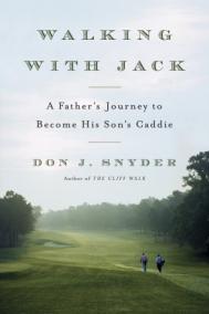 WALKING WITH JACK by Don Snyder