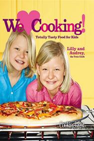 WE LOVE COOKING by Lilly & Audrey Andrews WE LOVE COOKING by Lilly & Audrey Andrews