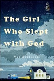 THE GIRL WHO SLEPT WITH GOD by Val Brelinski 