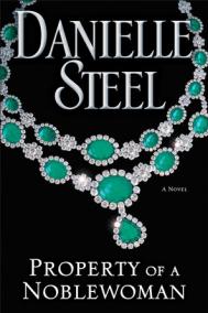 PROPERTY OF A NOBELWOMAN by Danielle Steel