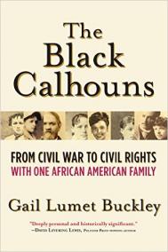 THE BLACK CALHOUNS by Gail Lumet Buckley 