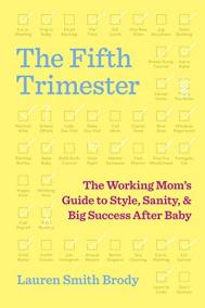 THE FIFTH TRIMESTER by Lauren Smith Brody