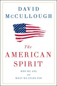 THE AMERICAN SPIRIT by David McCullough