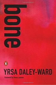 BONE by Yrsa Daley-Ward