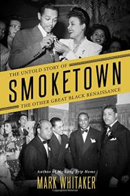 SMOKETOWN by Mark Whitaker