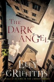 THE DARK ANGEL by Elly Griffiths