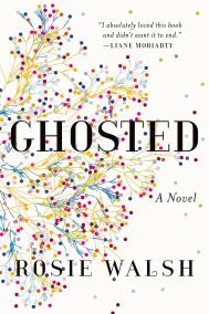 GHOSTED by Rosie Walsh