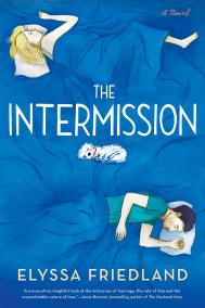 THE INTERMISSION by Elyssa Friedland