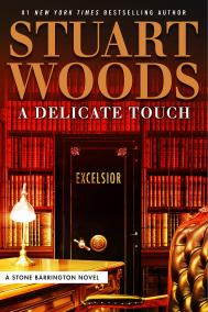 A DELICATE TOUCH by Stuart Woods