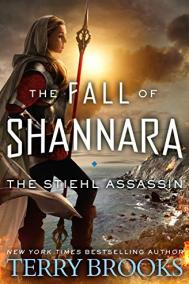 THE STIEHL ASSASSIN by Terry Brooks