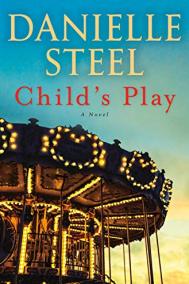 CHILD’S PLAY by Danielle Steel