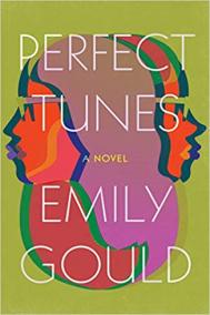 PERFECT TUNES by Emily Gould 