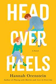 HEAD OVER HEELS by Hannah Orenstein