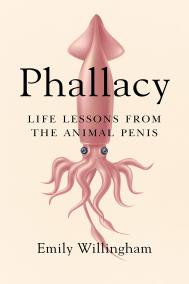 PHALLACY by Emily Willingham PHALLACY by Emily Willingham