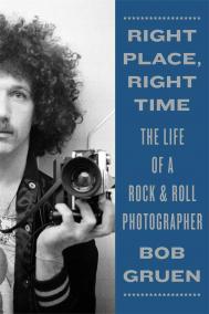 RIGHT PLACE, RIGHT TIME by Bob Gruen