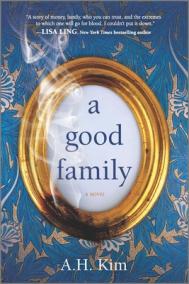 A GOOD FAMILY by A.H. Kim