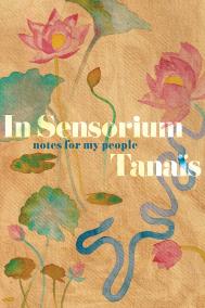 IN SENSORIUM by Tanaïs 