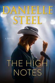 THE HIGH NOTES by Danielle Steel